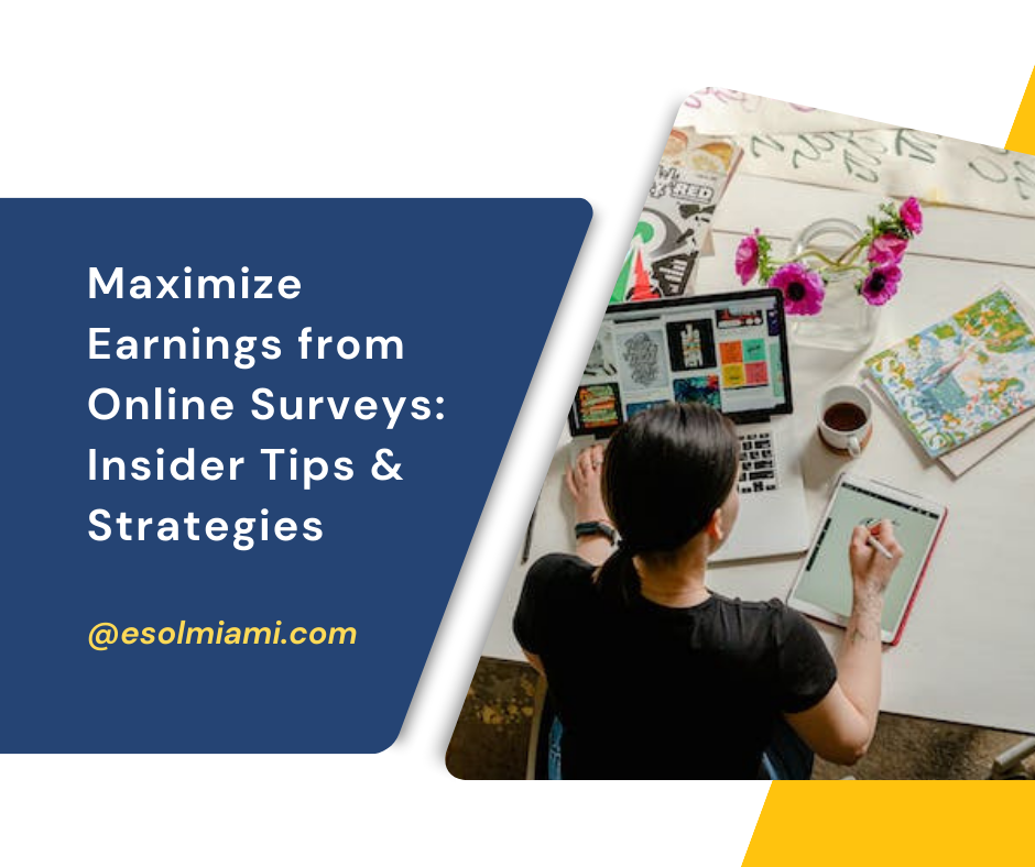 Maximize Earnings from Online Survey : Insider Tips & Strategies
