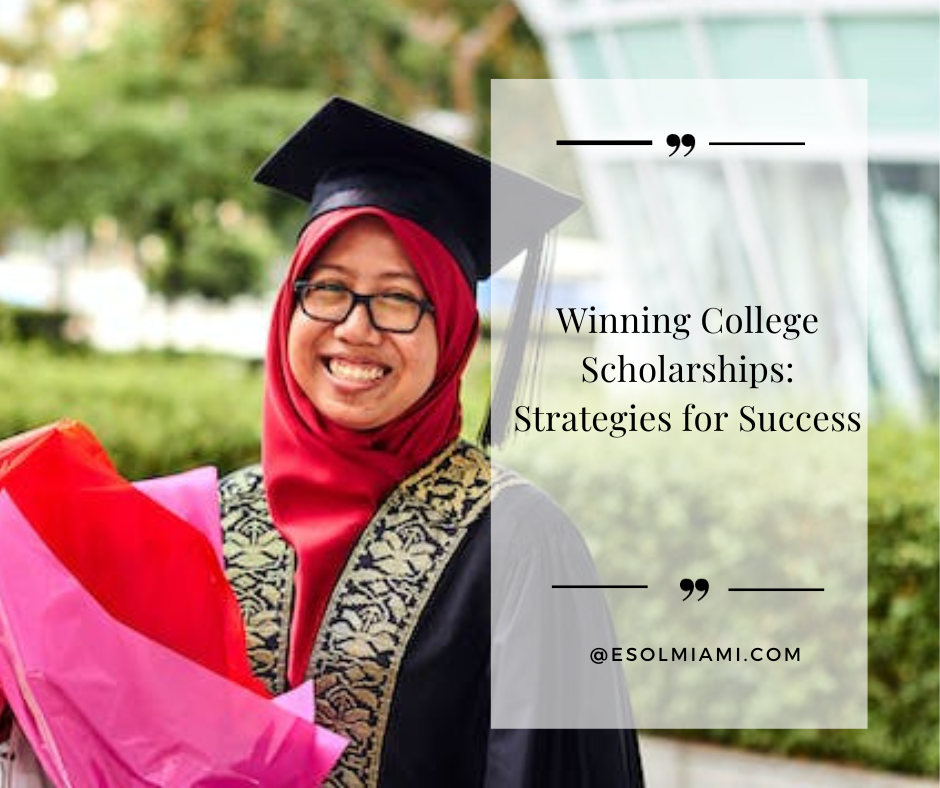Winning College Scholarships: Strategies for Success
